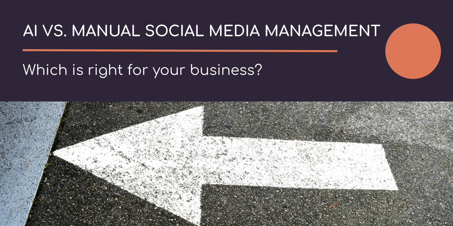 Manual Vs. AI social media management - which is right for you?